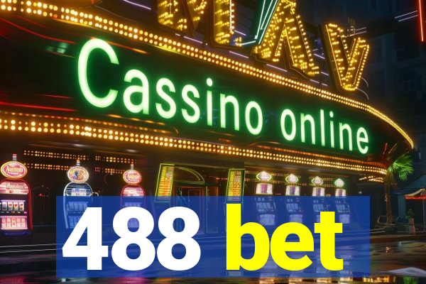 488 bet